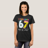 I Survived 67 Days Of School Teachers Students Fun T-shirt (Voorkant volledig)