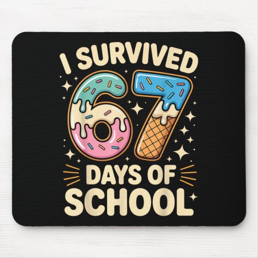 I Survived 67 Days Of School With A Funny Ice Crea Muismat (Voorkant)