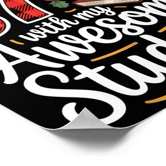 I Survived 67 Days With My Awesome Student Teacher Poster (Hoek)