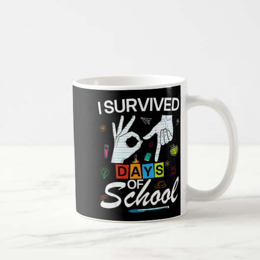 I Survived 6 7 Days Of School With Hands Funny Mem Koffiemok (Rechts)