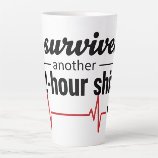 I Survived Another 12-Hour Shift Nurse Coffee Mug  (Devant)