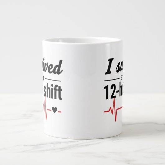 I Survived Another 12-Hour Shift Nurse Coffee Mug  Extra Grote Beker (Voorkant)