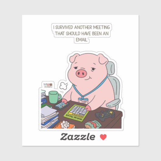 I Survived Another Meeting Sticker (Vel)