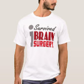 I Survived Brain Surgery Shirt (Voorkant)