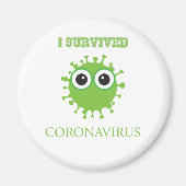 I Survived Coronavirus Magneet (Voorkant)