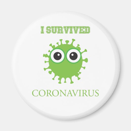 I Survived Coronavirus Magneet (Voorkant)