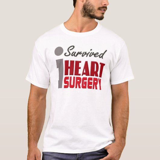 I Survived Heart Surgery Shirt (Voorkant)