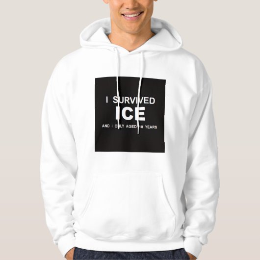 I Survived ICE Hoodie (Voorkant)