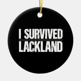I Survived Lackland AFB Basic Milous Training Keramisch Ornament