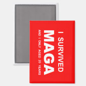 I Survived MAGA  Magneet (Voorkant / Achterkant)