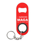 I Survived MAGA Mini Flessenopener (Voorkant)