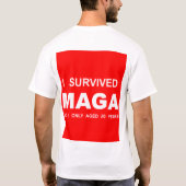 I Survived MAGA T-shirt (Achterkant)