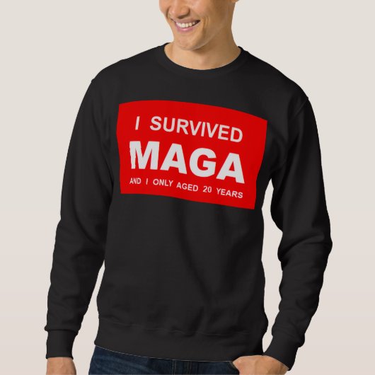 I Survived MAGA  Trui (Voorkant)