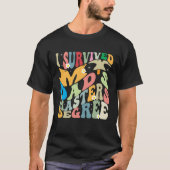 I Survived My Dad's Masters Degree Groovy Graduati T-shirt (Voorkant)