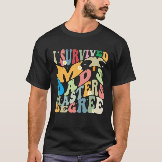 I Survived My Dad's Masters Degree Groovy Graduati T-shirt (Voorkant)