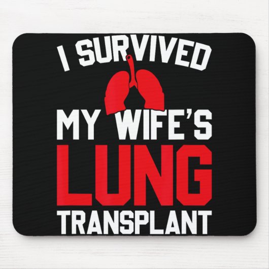 I Survived My Wife's Lung Transplant, New Lung  Muismat (Voorkant)