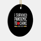 I Survived Pandemic Teaching 2020 2021 Apple Keramisch Ornament (Rechts)