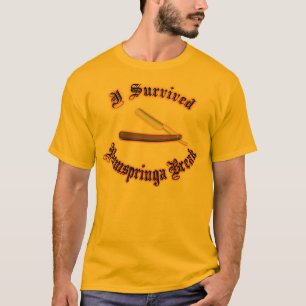 I Survived Rumspringa Break T-shirt