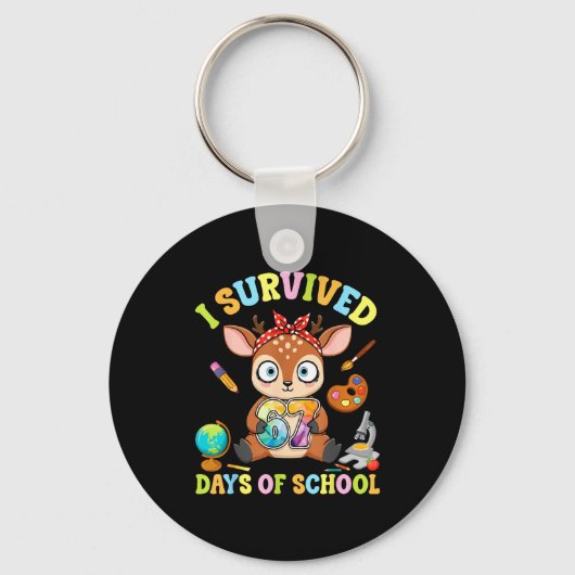 I Survived Six Seven Days Of School Cute Deer Stud Sleutelhanger (Voorkant)