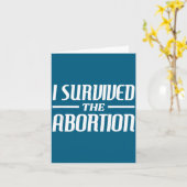 I Survived The Abortion Funny Sarcastic Quotes  Kaart (Gele Bloem)