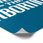 I Survived The Abortion Funny Sarcastic Quotes  Poster (Hoek)