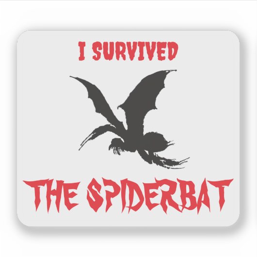 "I Survived The Spiderbat" - Sticker (Devant)