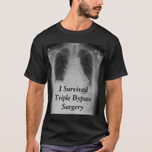 I Survived Triple Bypass ~ T T-shirt (Voorkant)