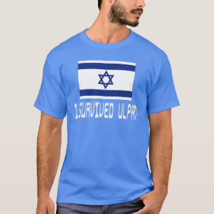 I Survived Ulpan T-shirt