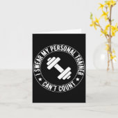 I Swear My Trainer Can’t Count Funny Gym Fitness  Kaart (Gele Bloem)