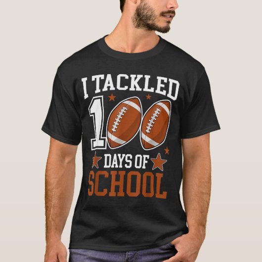 I Tackled 100 Day Of School Funny 100th Day School T-shirt (Voorkant)