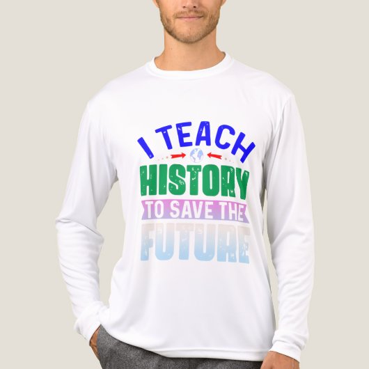 I Teach History To Save The Future Sweatshir Tri-Blend Shirt (Voorkant volledig)