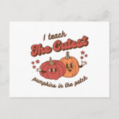 I Teach The Cutest Pumpkins In The Patch Halloween Briefkaart (Voorkant)