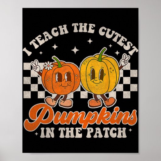 I Teach The Cutest Pumpkins In The Patch Retro Tea Poster (Voorkant)