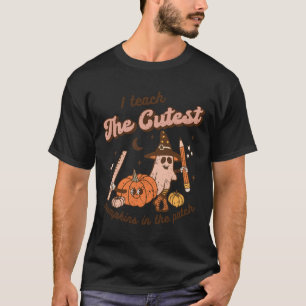 I Teach The Cutest Pumpkins In The Patch Retro Tea T-shirt