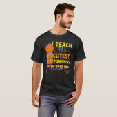 I Teach The Cutest Pumpkins In The Patch Teacher F T-shirt (Voorkant volledig)