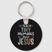 I Teach Tiny Humans About Jesus Teacher Sunday Sch Sleutelhanger (Voorkant)