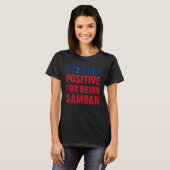 I Tested Positive For Being Samoan Samoa Flag T-shirt (Voorkant volledig)