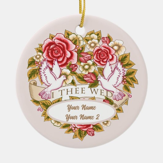 I Thee Wed huwelijksornament op maat Keramisch Ornament (Voorkant)