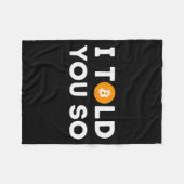 I Told You So - Funny Crypto Trader Btc Bitcoin In Fleece Deken (Voorkant (Horizontaal))