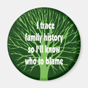 I Trace Family History Magneet
