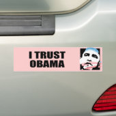 I TRUST OBAMA BUMPERSTICKER (Op auto)