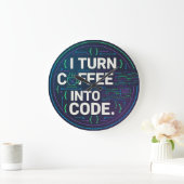 I Turn Coffee Into Code – Funny Progra Grote Klok (Huis)