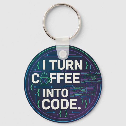 I Turn Coffee Into Code – Funny Progra Sleutelhanger (Voorkant)