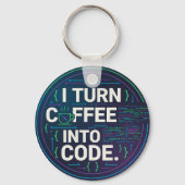 I Turn Coffee Into Code – Funny Progra Sleutelhanger (Achterkant)