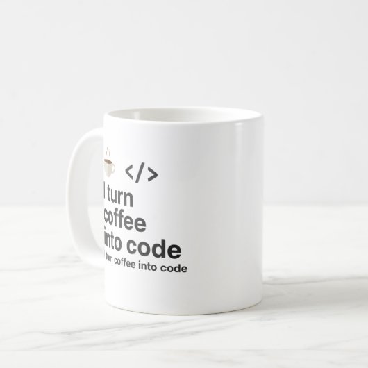 I Turn Coffee Into Code Mug – Funny Programmer  (Devant gauche)