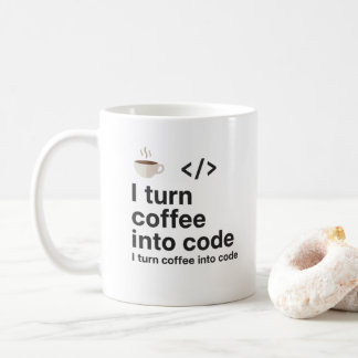 I Turn Coffee Into Code Mug – Funny Programmer  Koffiemok