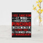I Use Sarcasm At Work Because Punching, Sarcastic  Kaart (Gele Bloem)