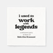I Used To Work With Legends Funny Retirement Servet (Voorkant)
