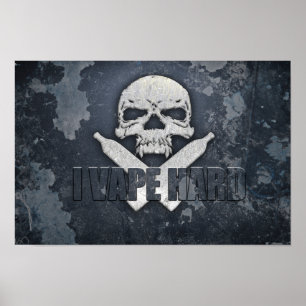 I Vape Hard Skull-Poster Poster