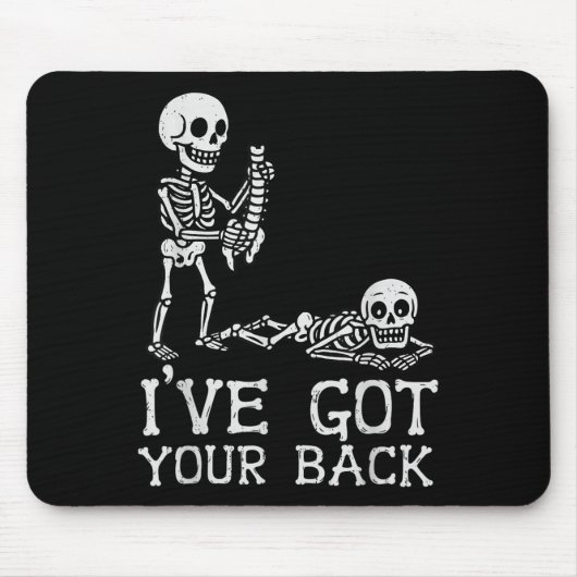I’ve Got Your Back Skeleton Halloween Costume Funn Muismat (Voorkant)